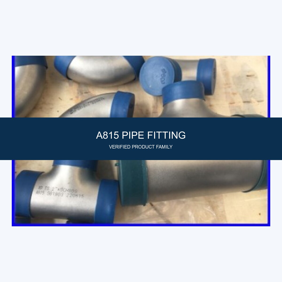 A815 Pipe Fitting