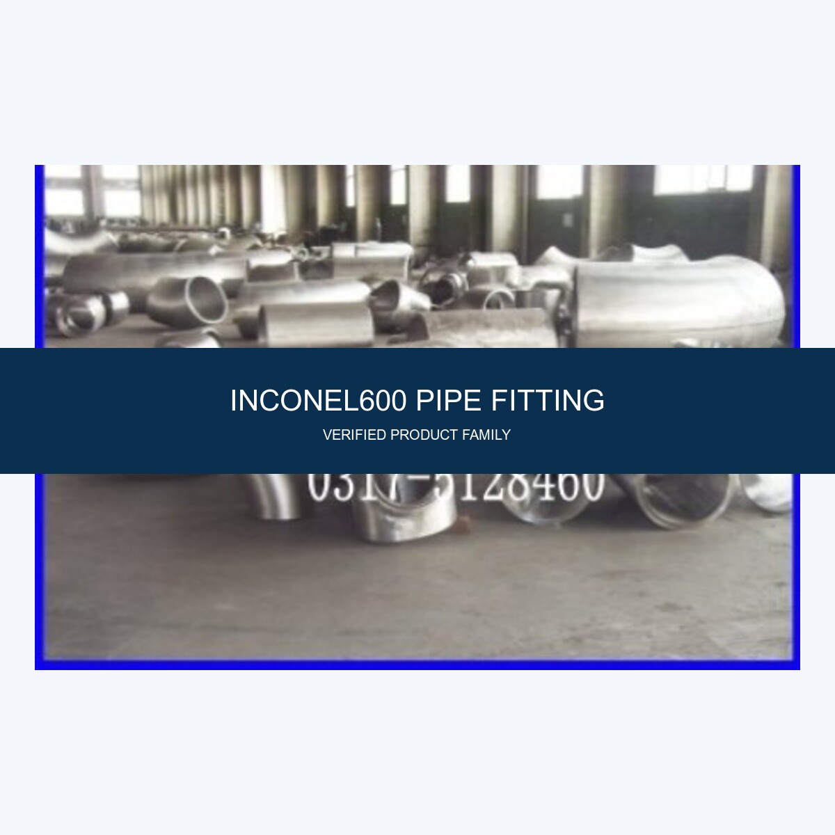 Inconel600 Pipe Fitting