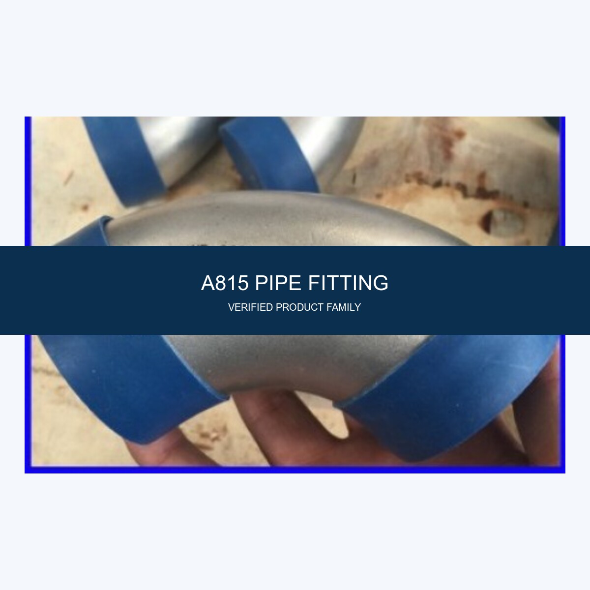 A815 Pipe Fitting